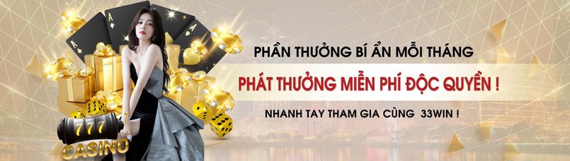 Giới thiệu 33win - khuyến mãi siêu đỉnh số 1 Việt Nam